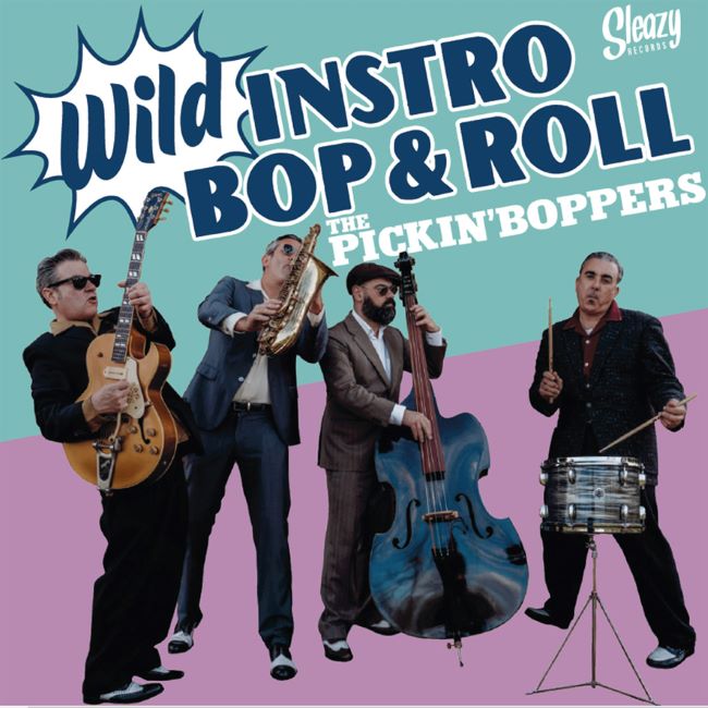 Pickin' Boppers ,The - Wild Instro Bop & Roll - Klik op de afbeelding om het venster te sluiten